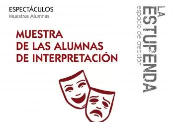 Muestras de Interpretación en La Estupenda en Granada