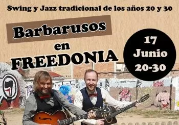 Barbarusos en Freedonia en Barcelona