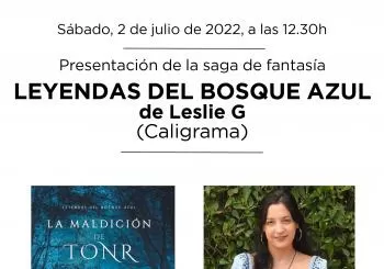 Presentación de la saga de fantasía 'Leyendas del Bosque Azul', de Leslie G. (Caligrama) en Madrid