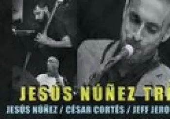 JESÚS NUÑEZ TRIO en Valencia
