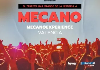 Entradas MECANOEXPERIENCE: Gira Kiss FM 20 aniversario en Valencia