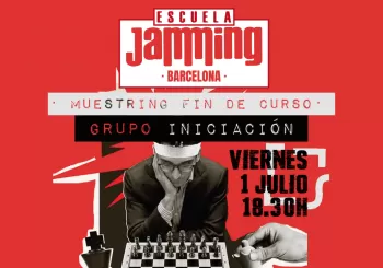 Muestring Fin de Curso - Jamming Barcelona
