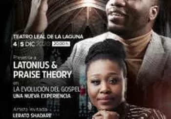 15º GOSPEL CANARIAS FESTIVAL - LATONIUS & PRAISE THEORY en San Cristóbal de La Laguna