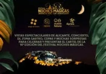 FIESTA SOLIDARIA PRESENTACIÓN FESTIVAL NOCHES MÁGICAS 2022 en Alicante