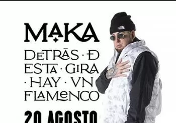 Maka - Detrás de esta Gira hay un Flamenco en Málaga