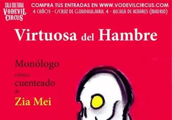 Virtuosa del Hambre en Alcala de Henares