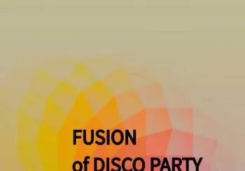 S06 FUSION OF DISCO PARTY en Madrid