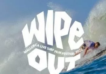 Wipe Out 2022 - Mallorca Live Surf Film Festival 2 en Antiguo Aquapark de Calviá