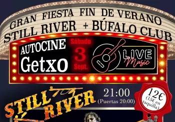 Gran Fiesta Fin de Verano con Still River + Búfalo Club en 48993 Getxo