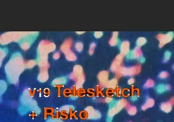 V19 Telesketch + Risko en Madrid