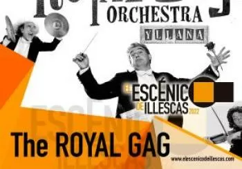 The Royal Gag Orchestra Cía. Yllana en Illescas