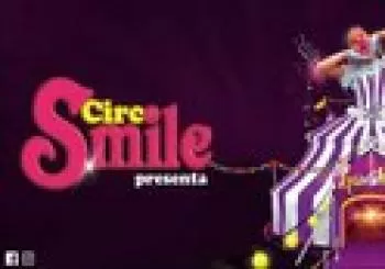 Circo Smile: GaudíRem, en Les Roquetes (Sant Pere de Ribes) en Barcelona