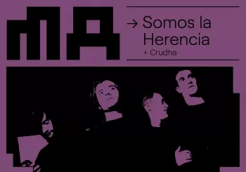 Somos la Herencia + Cruhda en Mazo Madriz en Madrid