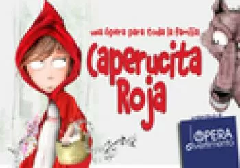 Caperucita Roja - Una ópera para toda la familia en Madrid