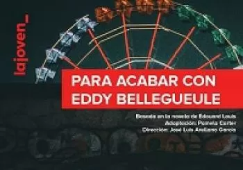 PARA ACABAR CON EDDY BELLEGUEULE en MURCIA