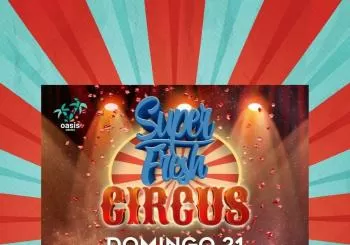 SUPERFRESH CIRCUS en Cambrils