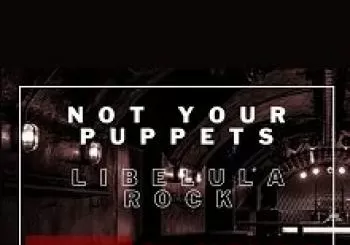 NOT YOUR PUPPETS+LIBELULA ROCKS en MADRID