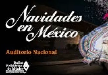 Ballet Folklórico de México de Amalia Hernández Navidades en México en Ciudad de México