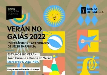 Ver&aacute;n no Gai&aacute;s 2022. Concerto &ldquo;Estamos no ver&aacute;n!&rdquo; de Xo&aacute;n Curiel e a Banda do Ver&aacute;n en Santiago de Compostela