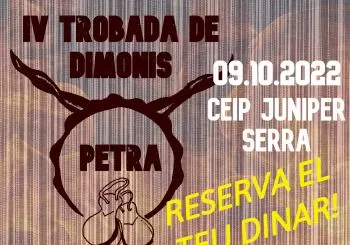 IV TROBADA DE DIMONIS (PETRA)