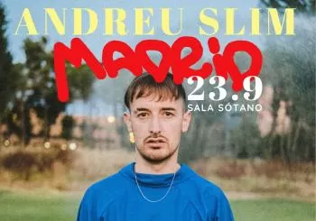 Andreu Slim en Madrid