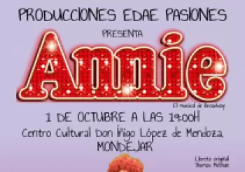 Annie, El Musical de Broadway en GUADALAJARA