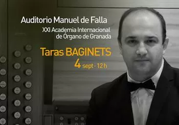 Taras Baginets - XXI Academia Internacional Órgano en GRANADA