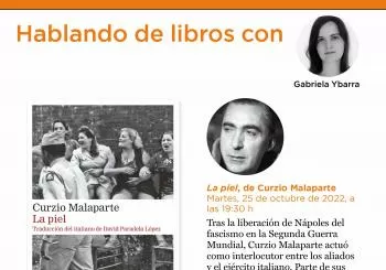 Hablando de libros con Gabriela Ybarra. 'La piel', de Curzio Malaparte en Madrid