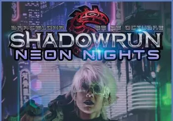 Shadowrun - Neon Nights en Barcelona