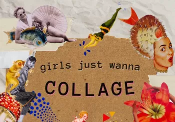“Girls just wanna CoLLage” en Barcelona