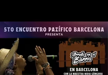 5to ENCUENTRO PAZÍFICO - ARRULLO EN EL BARRIO EN BARCELONA