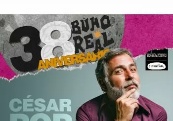 CÉSAR POP en el Búho Real. 38 ANIVERSARIO en Madrid