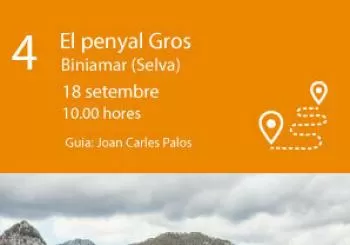 Rutes culturals guiades. Es Penyal Gros (Biniamar - Selva)