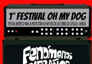 1 Festival OH MY DOG en LAS TORRES DE COTILLAS