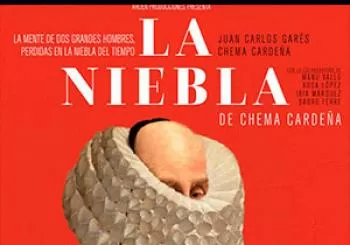 LA NIEBLA - CIA. ARDEN PRODUCCIONES en Segovia