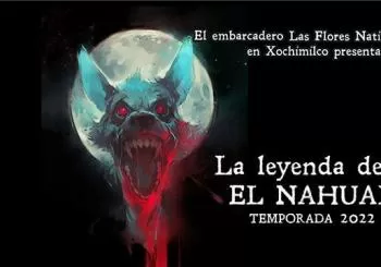 La Leyenda de El Nahual en Ciudad de México