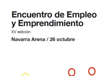 Encuentro de Empleo y Emprendimiento de la UPNA. Miércoles, 26 de octubre de 9:00 a 14:00 y de 15:30 a 18:30 h. Navarra Arena en Pamplona