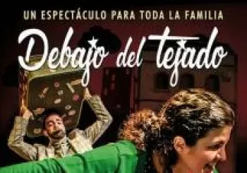 PATA TEATRO. DEBAJO DEL TEJADO en HUELVA