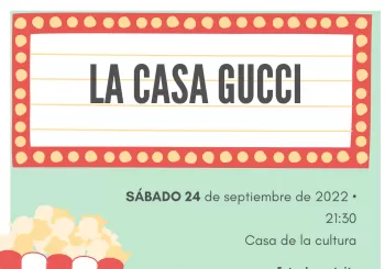 CINE: LA CASA GUCCI en FUENLABRADA DE LOS MONTES