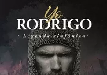 YO, RODRIGO. Leyenda Sinfónica en BURGOS