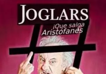EL JOGLARS - QUE SALGA ARISTÓFANES en SEVILLA