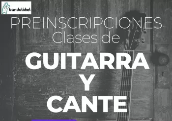 PREINCRIPCIONES CLASES GUITARRA Y CANTE en FUENLABRADA DE LOS MONTES