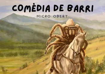 Comèdia de barri: Micro obert en Cerdanyola del Vallès