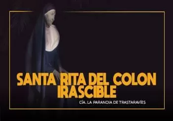 Santa Rita del colon Irascible en Madrid