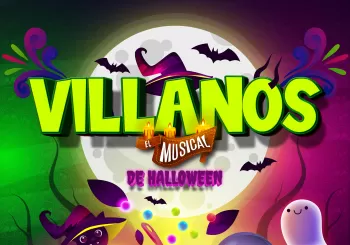 Villanos - El musical de Halloween en Valencia