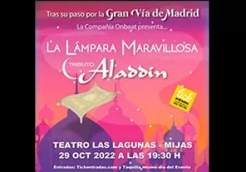 TRIBUTO A ALADDIN - LA LÁMPARA MARAVILLOSA en Las Lagunas de Mijas