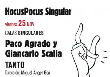 Galas Singulares. Paco Agado y Giancarlo Scalia en GRANADA