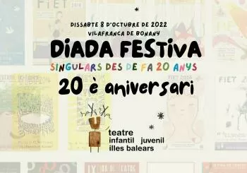 DIADA FESTIVA 20è ANIVERSARI - SA XERXA DE TEATRE INFANTIL I JUVENIL DE LES ILLES BALEARS en Vilafranca de Bonany, (Mallorca)