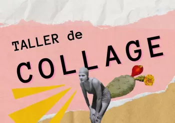 Cañita & Collage - Taller! en Barcelona