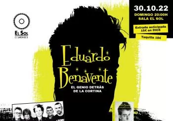 Eduardo Benavente. El Genio Detrás De La Cortina en Madrid